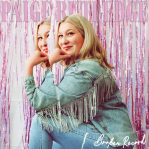 Official cover art for Paige Rutledge's latest single, "Broken Record".